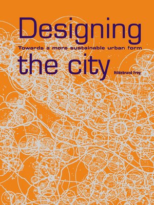 cover image of Designing the City